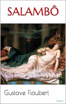 salambo - flaubert (ebook)-gustave flaubert-9786558941149