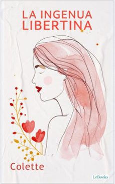 la ingenua libertina - collete (ebook)-9786558948049