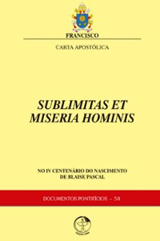 carta apostolica sublimitas et miseria hominis: no iv centenario do nascimento de blaise pascal (ebook)-conferência nacional dos bispos do brasil-9786559753949