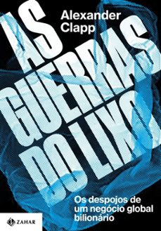 as guerras do lixo (ebook)-alexander clapp-9786559792849