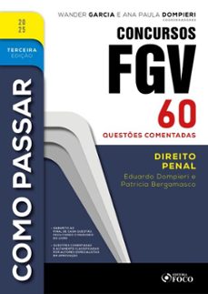 como passar em concursos fgv - 3ª ed - 2025 (ebook)-eduardo dompieri-patricia bergamasco-9786561206549