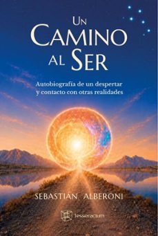 un camino al ser (ebook)-sebastián alberoni-9786584201149