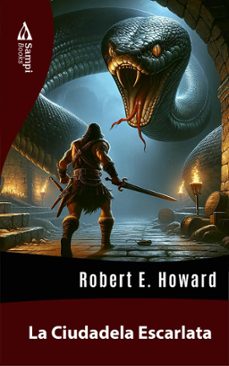 la ciudadela escarlata (ebook)-robert e. howard-9786585934749