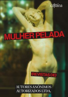 mulher pelada (revistas de) (ebook)-j. b. de souza freitas-9786585957649