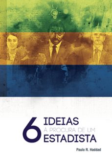 6 ideias a procura de um estadista (ebook)-paulo r. haddad-9786587639949