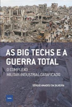 as big techs e a guerra total (ebook)-sérgio amadeu da silveira-9786589705949