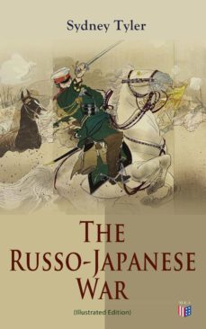 the russo-japanese war (illustrated edition) (ebook)-9788026882749