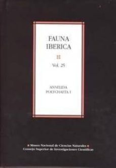 fauna iberica (vol. 25): annelida polychaeta i (ed. bilingue espa ñol-ingles)-9788400082949