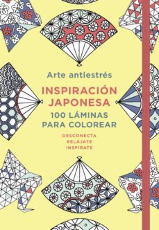 arte antiestres: inspiracion japonesa. 100 laminas para colorear-9788401018749