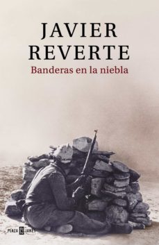 banderas en la niebla (ebook)-javier reverte-9788401019449