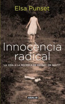 innocencia radical-9788403101449