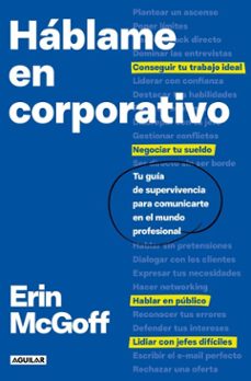 hablame en corporativo (ebook)-erin mcgoff-9788403526549