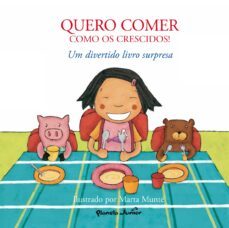 mis primeros habitos. ¡quiero comer como los mayores!-marta munte-9788408076049