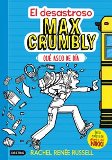 el desastroso max crumbly 1: que asco de dia-9788408167549