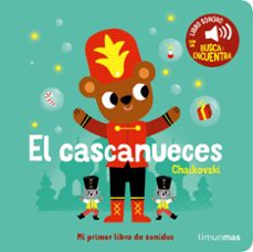 el cascanueces. mi primer libro de sonidos-marion billet-9788408276449