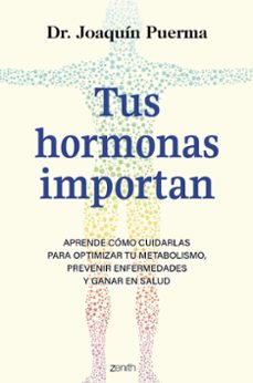 tus hormonas importan-joaquin puerma-9788408299349
