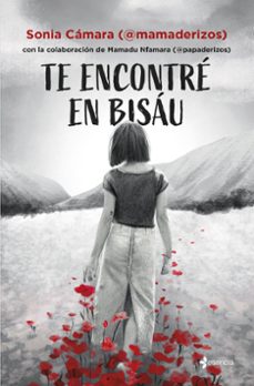 te encontre en bisau-sonia camara-mamadu nfamara-9788408305149
