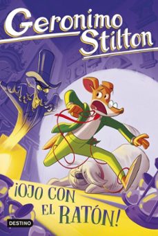¡ojo con el raton! (ebook)-geronimo stilton-9788408307549