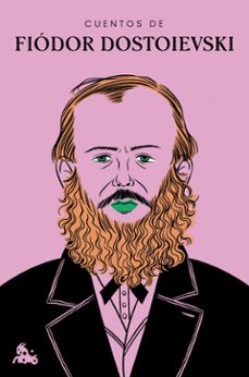 cuentos de fiodor dostoievski-fiodor dostoievski-9788408320449