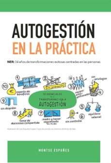 autogestion en la practica - ner: 34 años de transformaciones exi osas centradas en las personas-montse espuñes-9788409805549