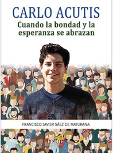 carlo acutis-francisco javier saez de maturana-9788410023949
