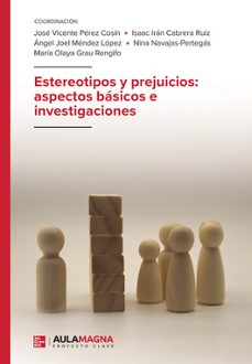 estereotipos y prejuicios: aspectos basicos e investigaciones-9788410066649