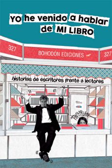 yo he venido a hablar de mi libro (ebook)-francisco jose gomez fernandez-9788410098749