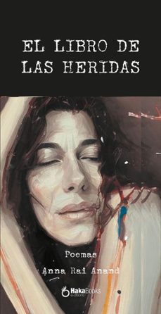 el libro de las heridas (ebook)-anna rai anand-9788410173149