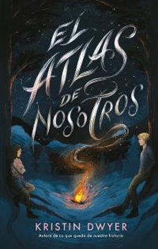 el atlas de nosotros-kristin dwyer-9788410239449