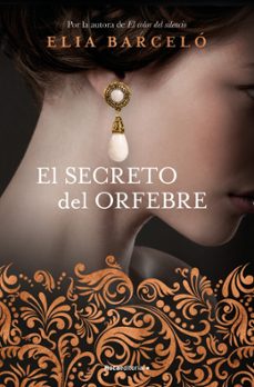 el secreto del orfebre-elia barcelo-9788410274549