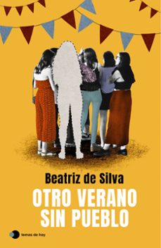 otro verano sin pueblo-beatriz de silva-9788410293649