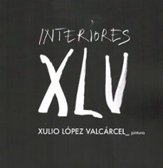 interiores xlu-xulio lopez valcarcel-9788410324749