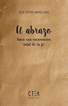 el abrazo-jose pedro manglano-9788410411449