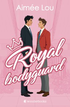 royal bodyguard (ebook)-aimee lou-9788410425156