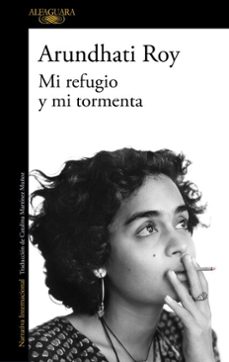 mi refugio y mi tormenta (ebook)-arundhati roy-9788410496149