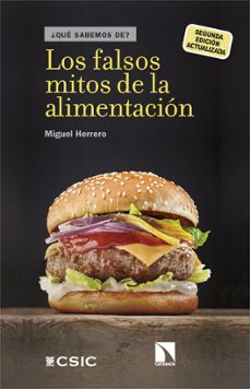 los falsos mitos de la alimentacion-miguel herrero-9788410673649