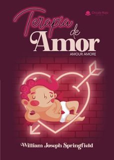 terapia de amor: amour amor-9788410734449