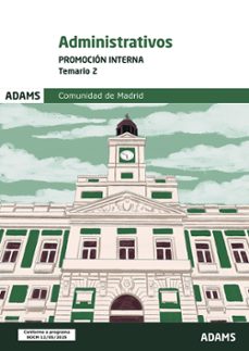 administrativos comunidad de madrid. promocion interna. temario 2-9788410775749