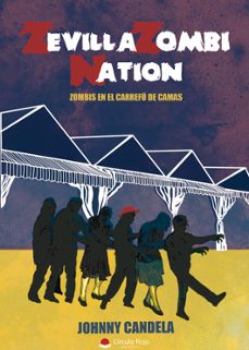 zevilla zombi nation-johnny candela-9788410820449