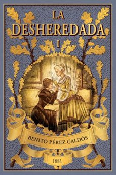 la desheredada i (ebook)-benito perez galdos-9788410988149