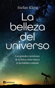 la belleza del universo-stefan klein-9788411005449