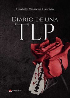 diario de una tlp-elisabeth casanova llaurado-9788411041249