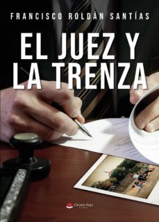 el juez y la trenza-9788411118149