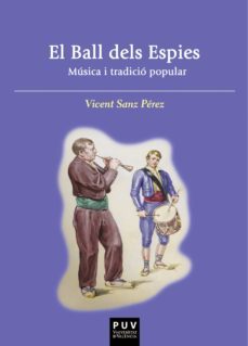 el ball dels espies (ebook)-vicent sanz pérez-9788411180849