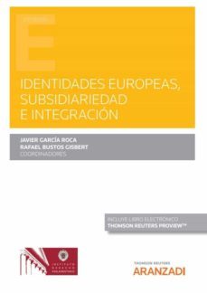 identidades europeas, subsidiariedad e integracion-javier garcia roca-9788411241649