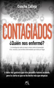 contagiados. ¿quien nos enfermo?-9788411316149