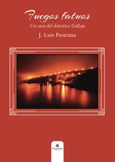 fuegos fatuos (ebook)-j. luis pastrana-9788411377249