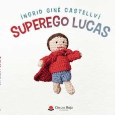 superego lucas-ingrid gine castellvi-9788411555449
