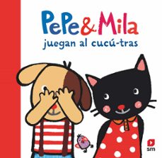 pepe y mila juegan al cucu tras-yayo kawamura-9788411826549