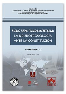 mens iura fundamentalia: la neurotecnología ante la constitución-9788411943949